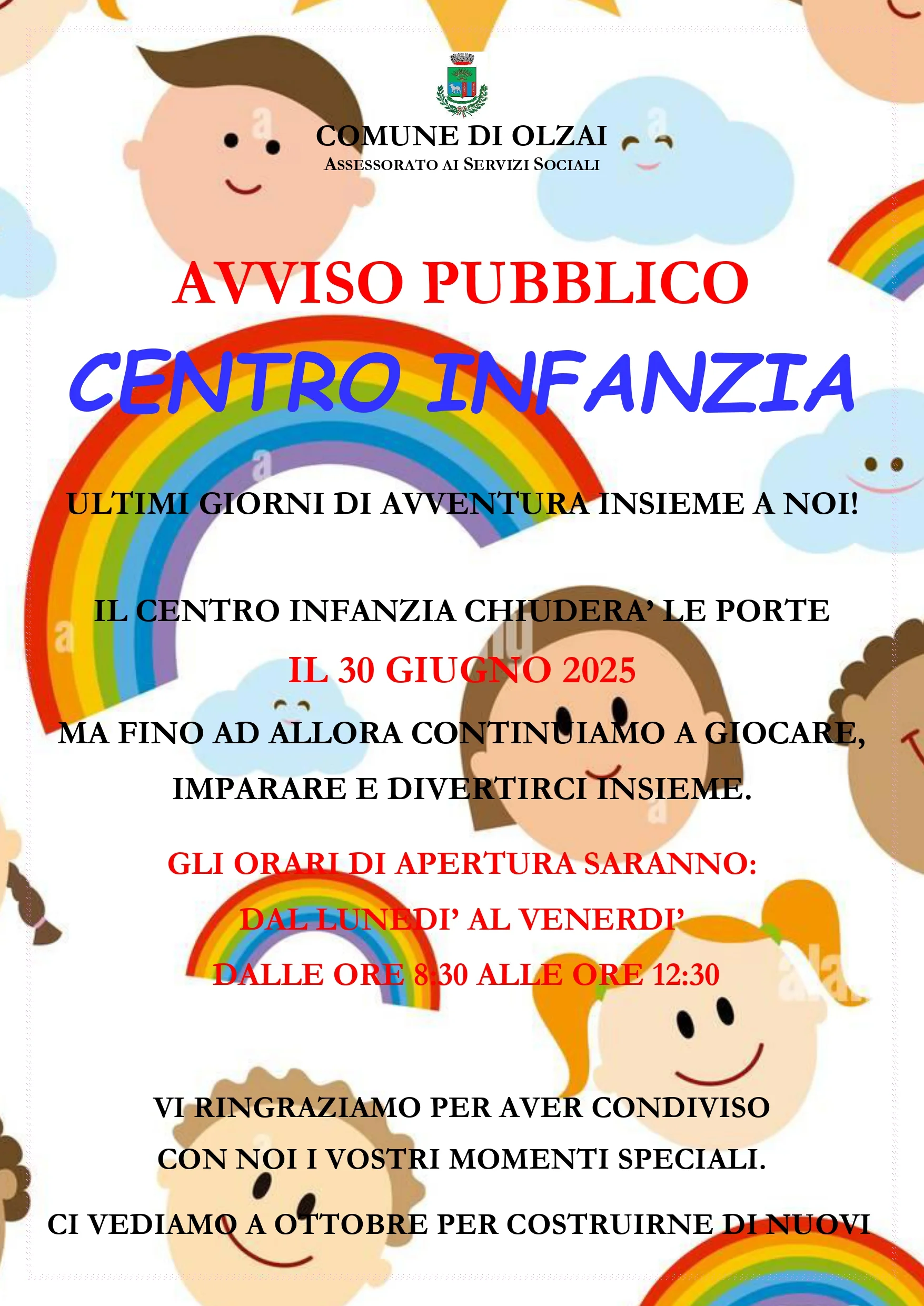 APERTURA CENTRO INFANZIA FINO ALLA DATA DEL 30 giugno 2025