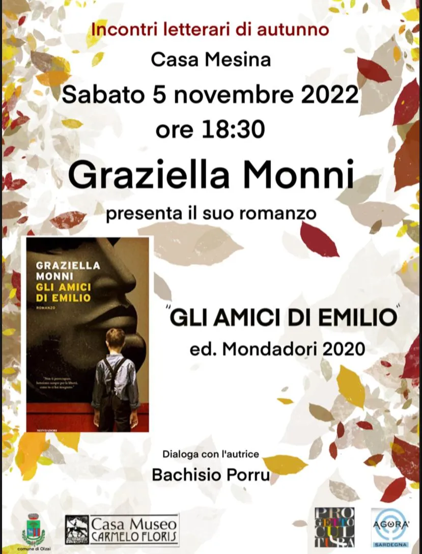 INCONTRI LETTERARI  DI AUTUNNO Graziella Monni presenta 'Gli Amici di Emilio'  5/11/2022 - ore 18,30