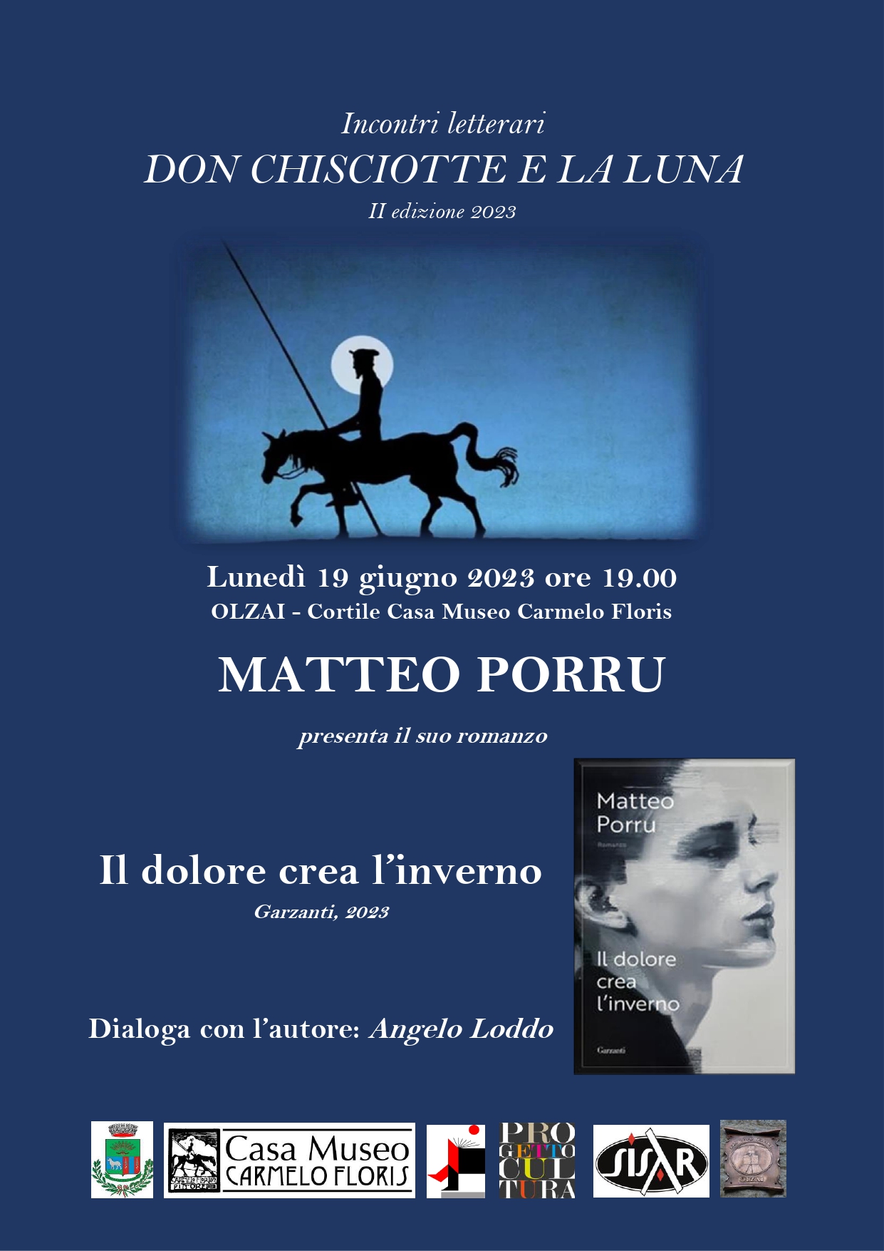 Don Chisciotte e la Luna - MATTEO PORRU presenta 'Il dolore crea l'inverno'  19/06/2023 ore 19,00