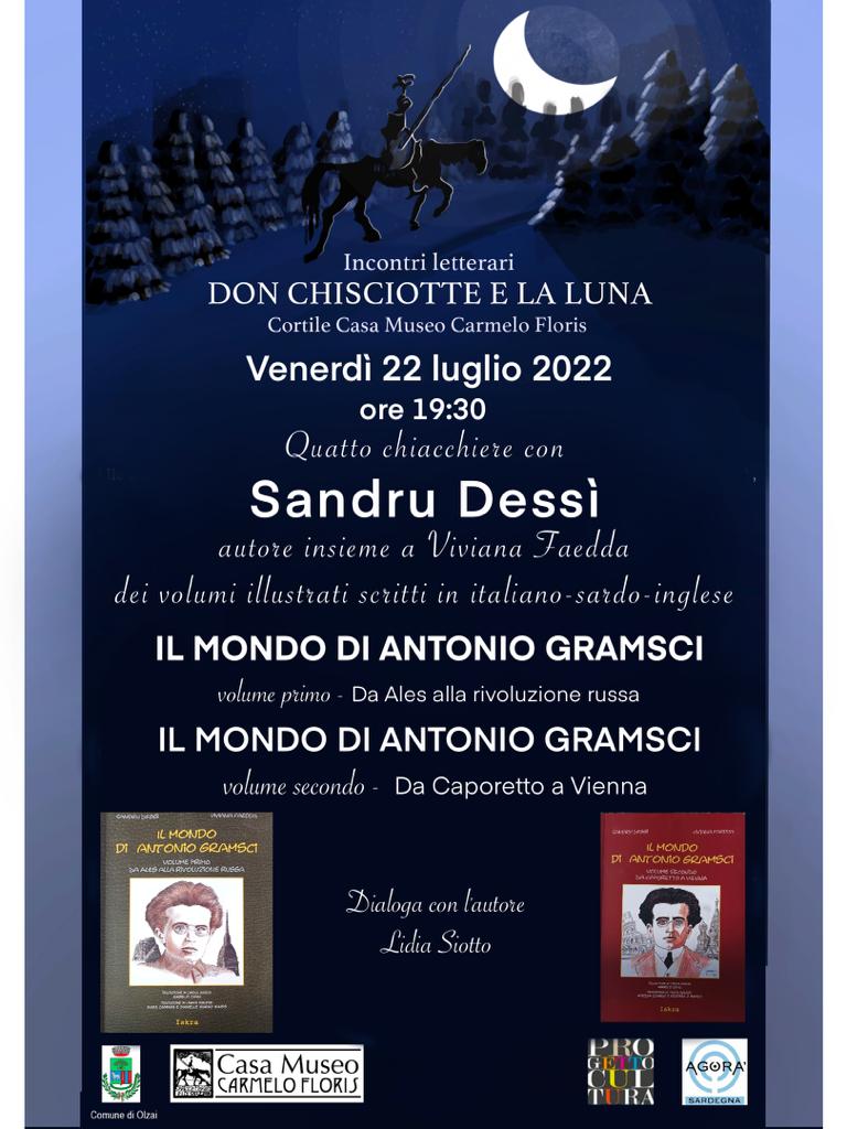 INVITO ALLA RASSEGNA LETTERARIA 'Don Chisciotte e la luna' - SANDRU DESSI' 22/7/2022 ore 19,30